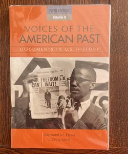 Voices Of The American Past, Volume II