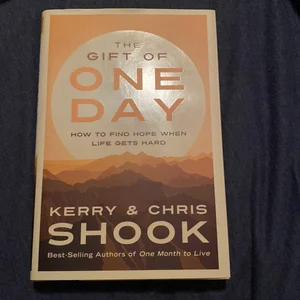 The Gift of One Day