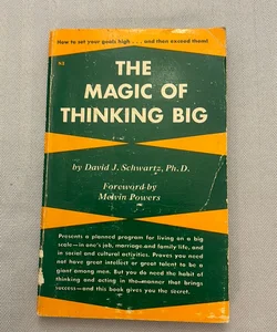 The Magic of Thinking Big