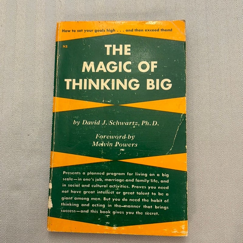 The Magic of Thinking Big