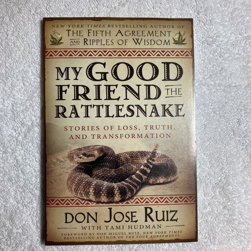 My Good Friend the Rattlesnake  (72)