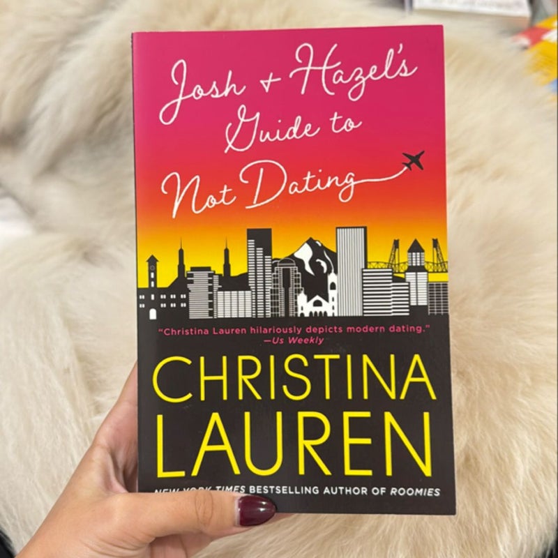 Josh and Hazel's Guide to Not Dating