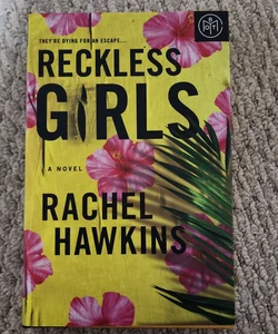 Reckless Girls