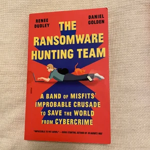 The Ransomware Hunting Team