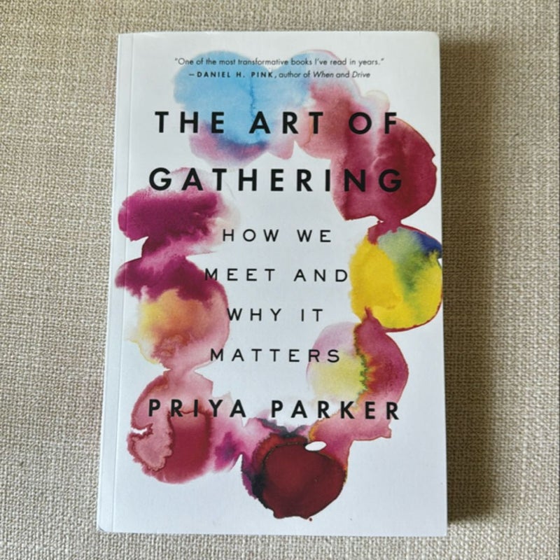 The Art of Gathering