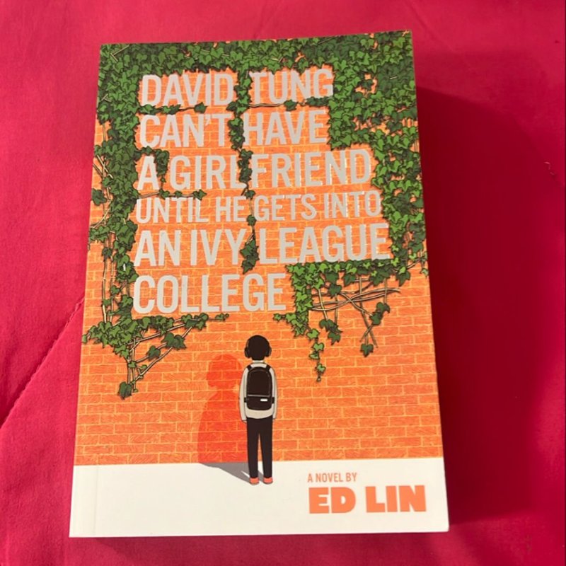 David Tung Can't Have a Girlfriend until He Gets into an Ivy League ...