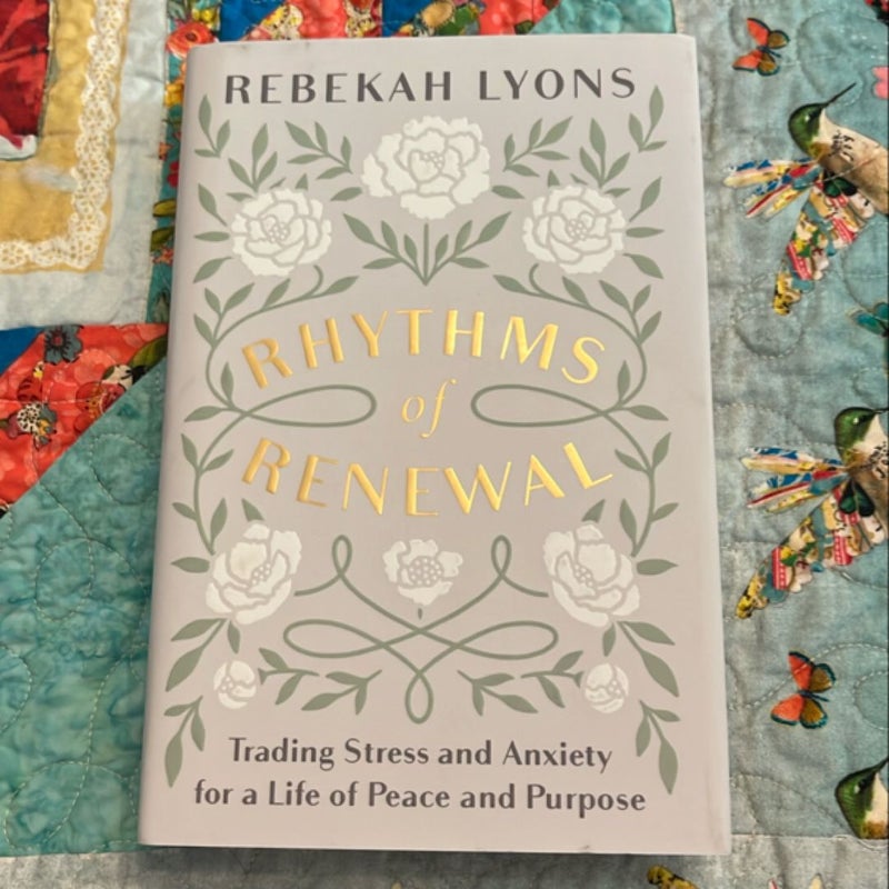Rhythms of Renewal