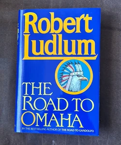The Road to Omaha *signed first edition