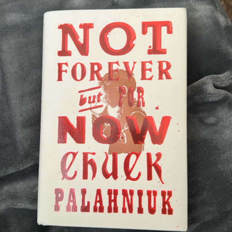 Not Forever, but for Now