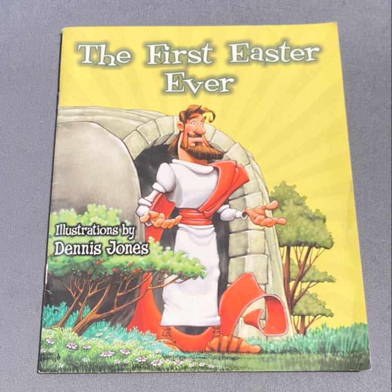 The First Easter Ever