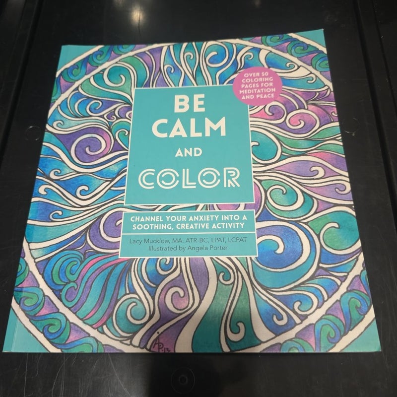 Be Calm and Color