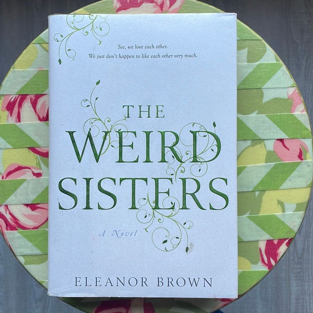 The Weird Sisters