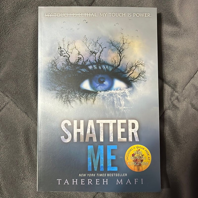 Shatter Me