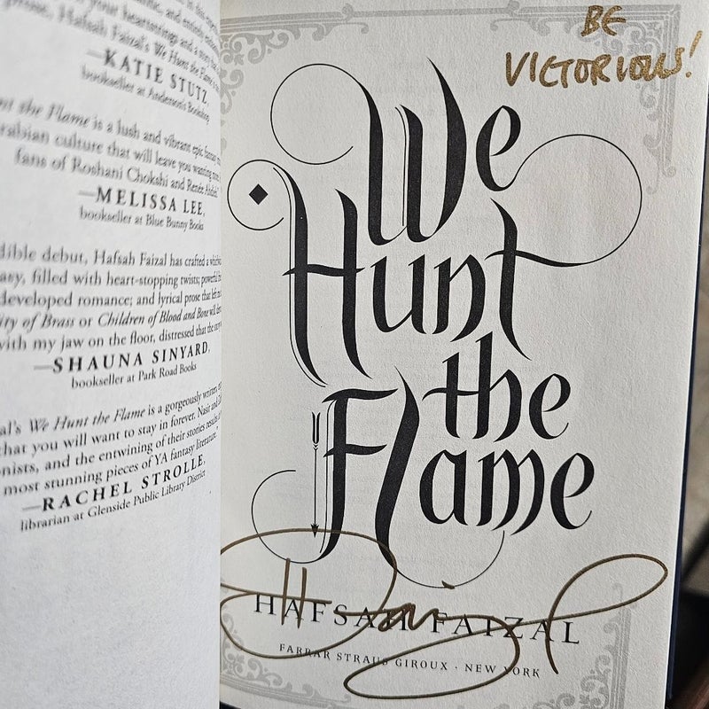 We Hunt the Flame *signed*