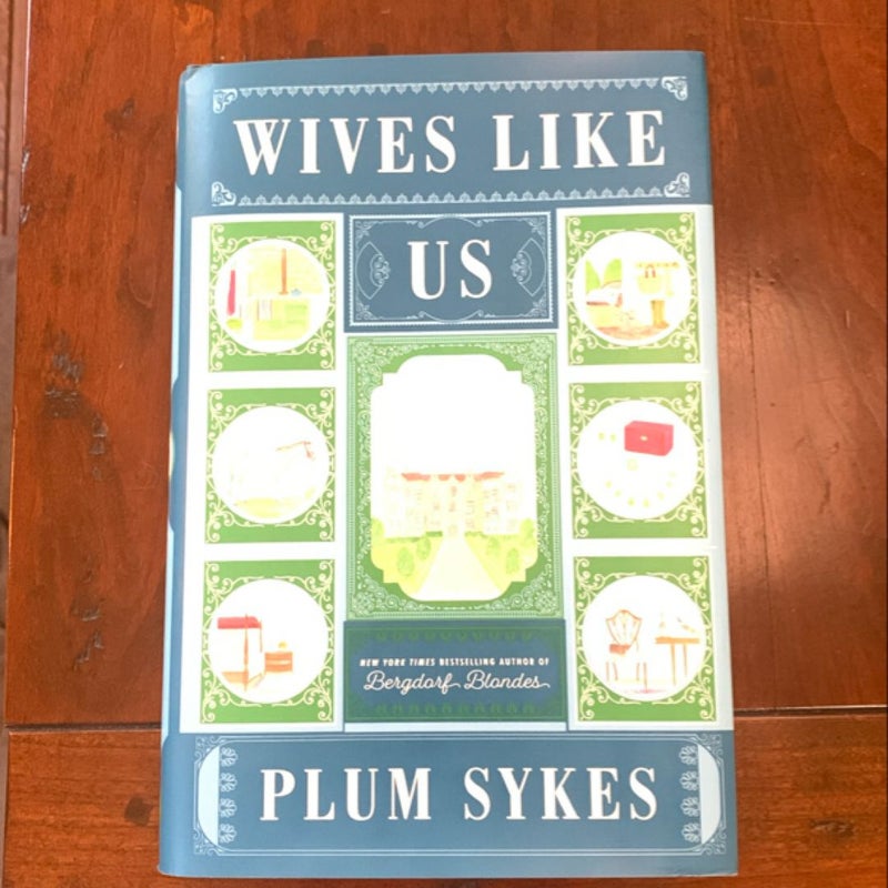 Wives Like Us