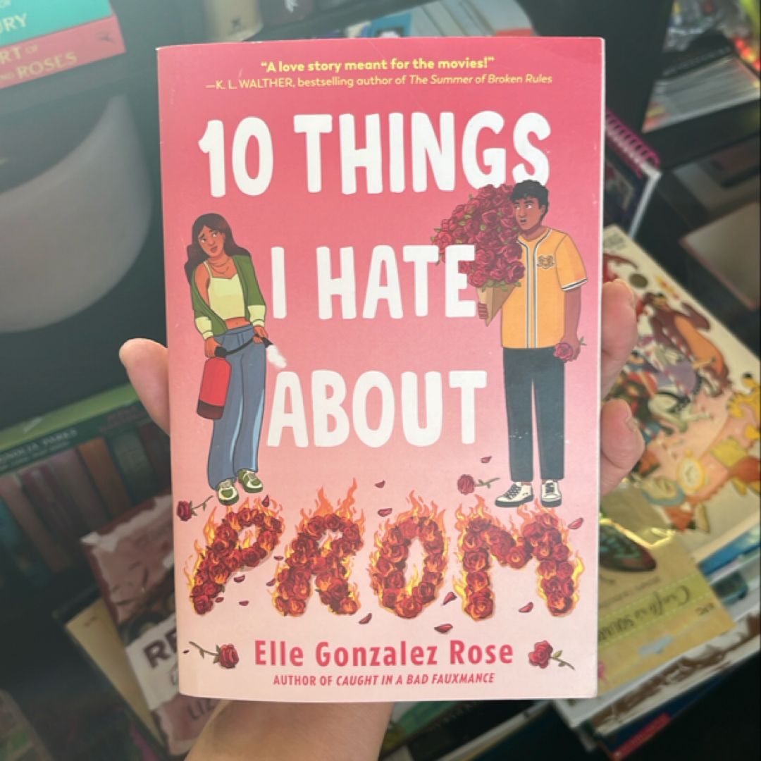 10 Things I Hate about Prom