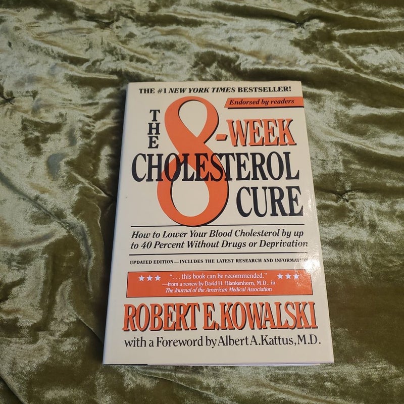 The Eight-Week Cholesterol Cure
