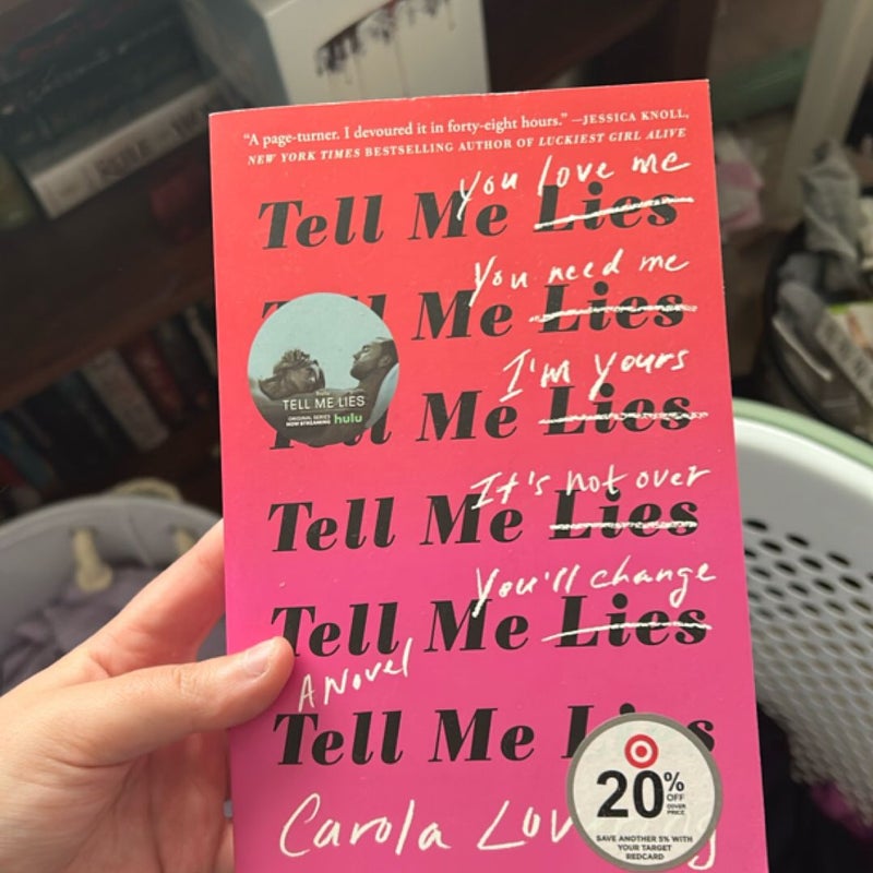 Tell Me Lies
