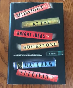 Midnight at the Bright Ideas Bookstore