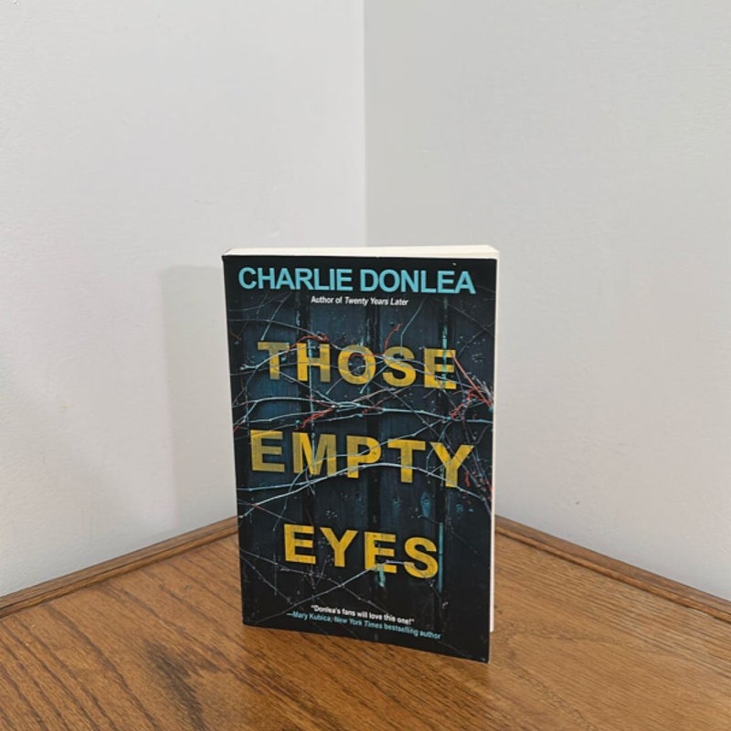 Those Empty Eyes