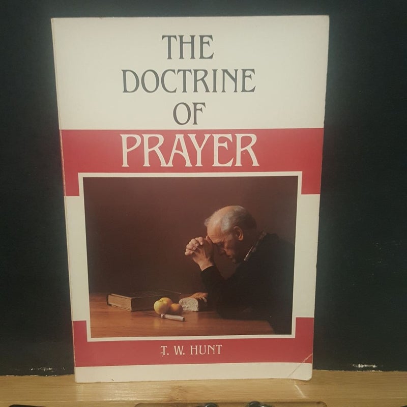 The Doctrine of Prayer