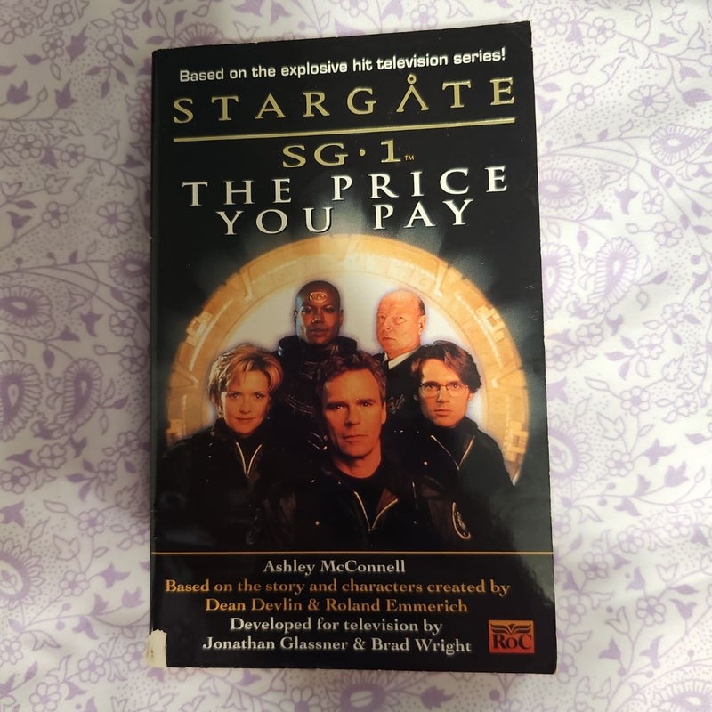 Stargate SG1: The Price You Pay