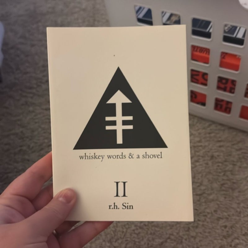 Whiskey Words and a Shovel II