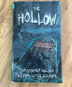 The Hollow Horseman