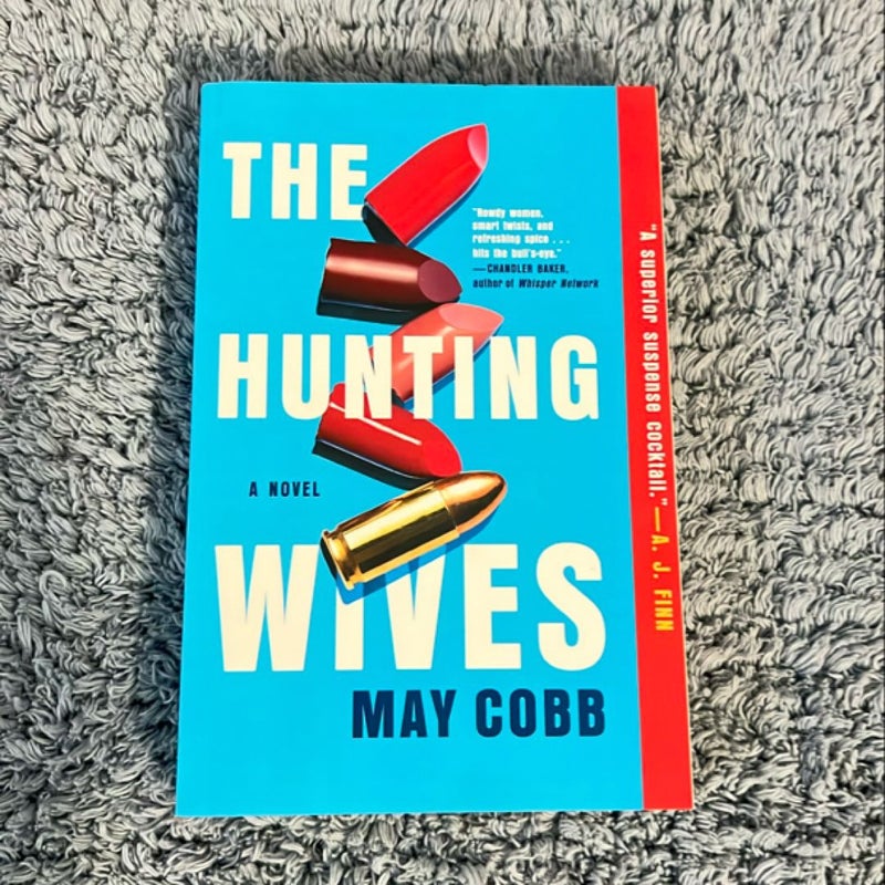 The Hunting Wives