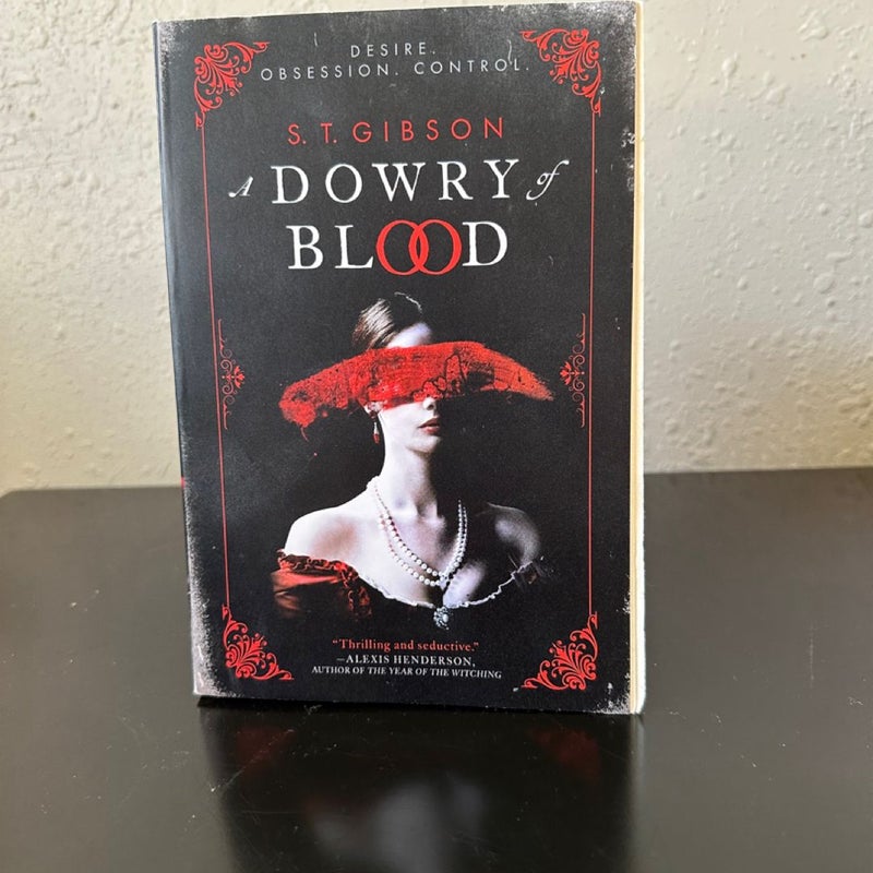 A Dowry of Blood