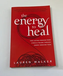 The Energy to Heal