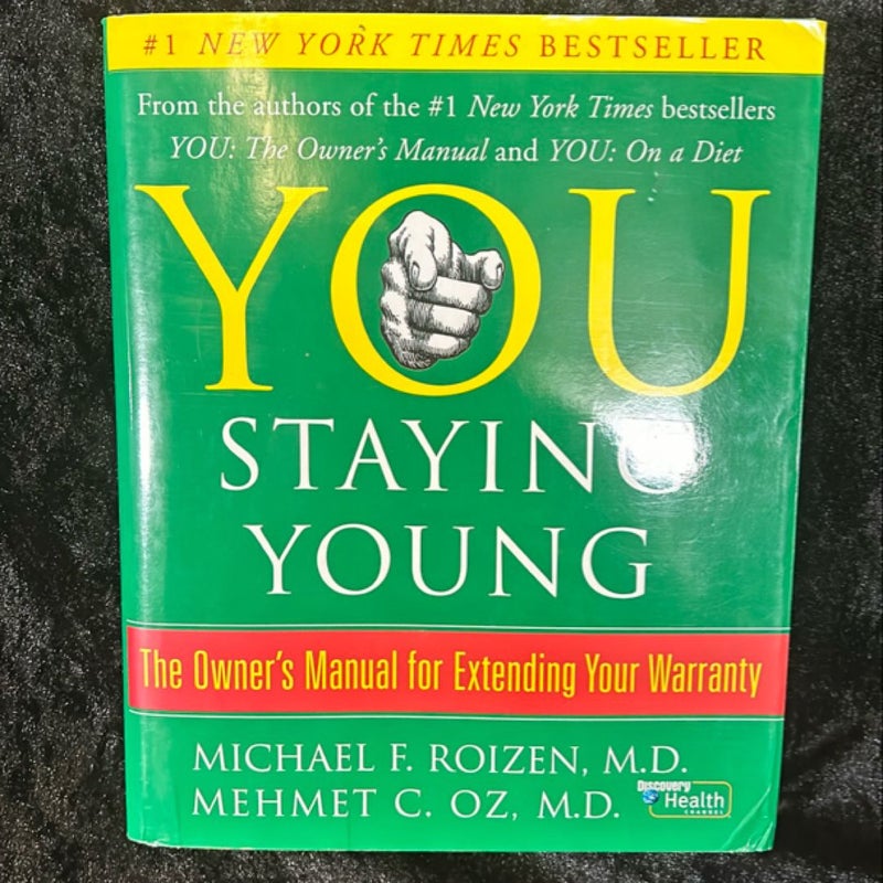 You: Staying Young