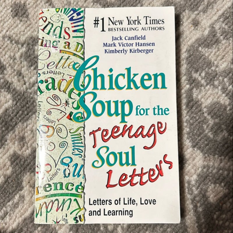 Chicken Soup for the Teenage Soul Letters