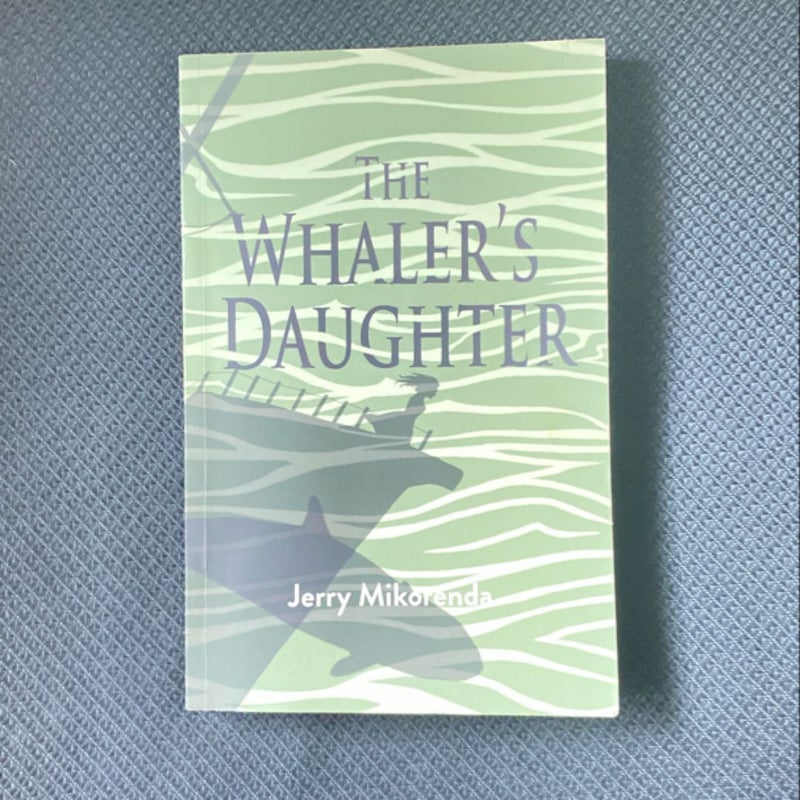 The Whaler's Daughter