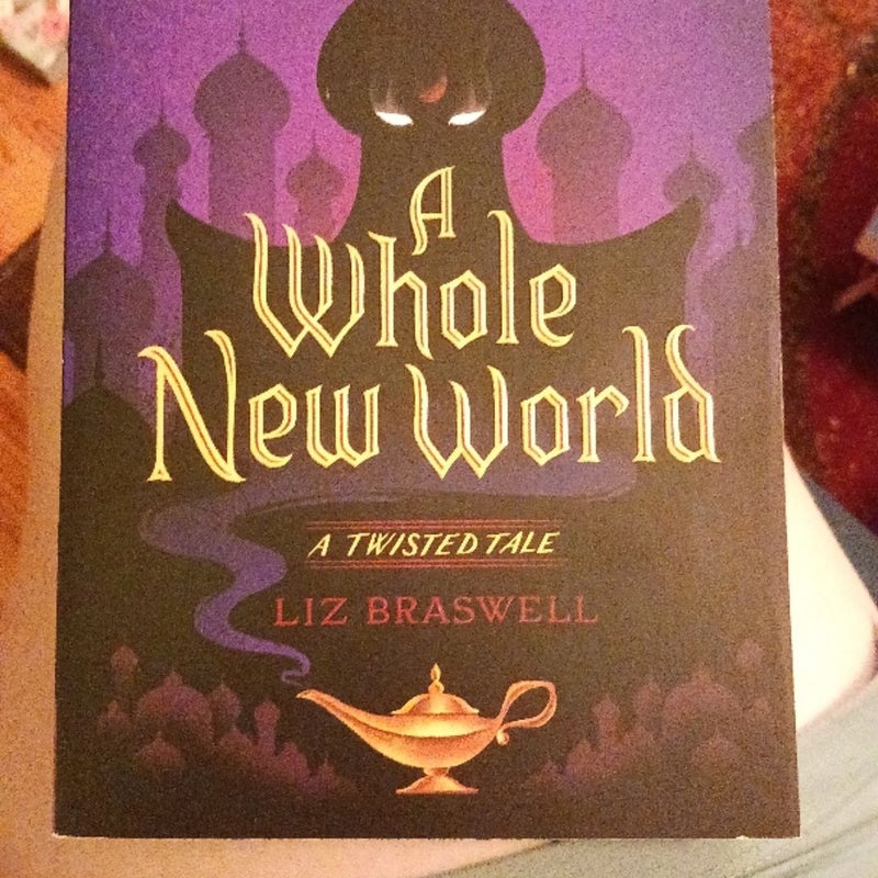 A Whole New World