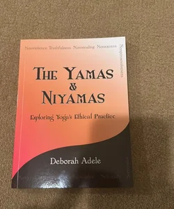The Yamas and Niyamas