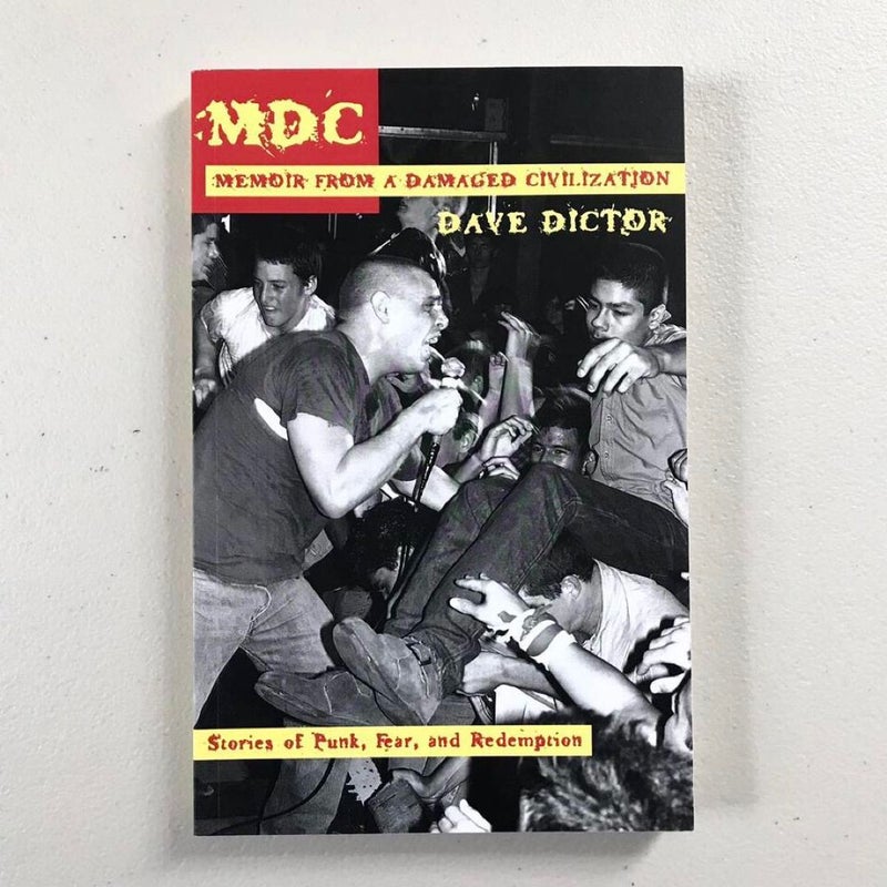 MDC: Memoirs From A Damaged Civilization