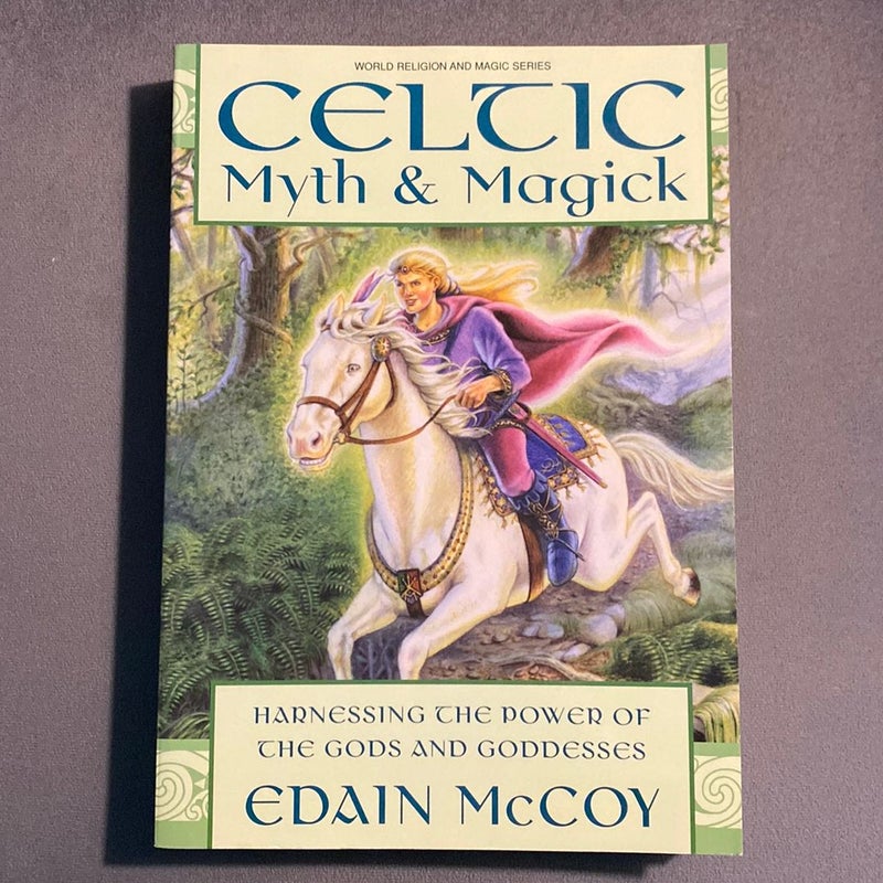 Celtic Myth and Magick