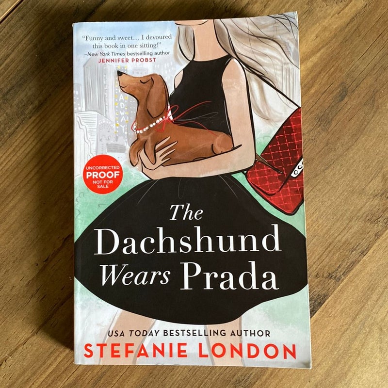 The Dachshund Wears Prada (ARC)