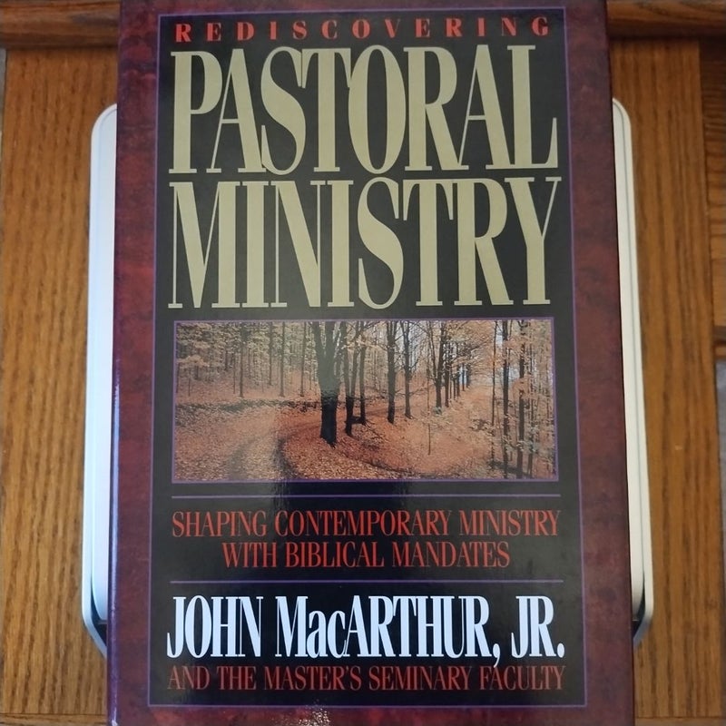 Rediscovering Pastoral Ministry