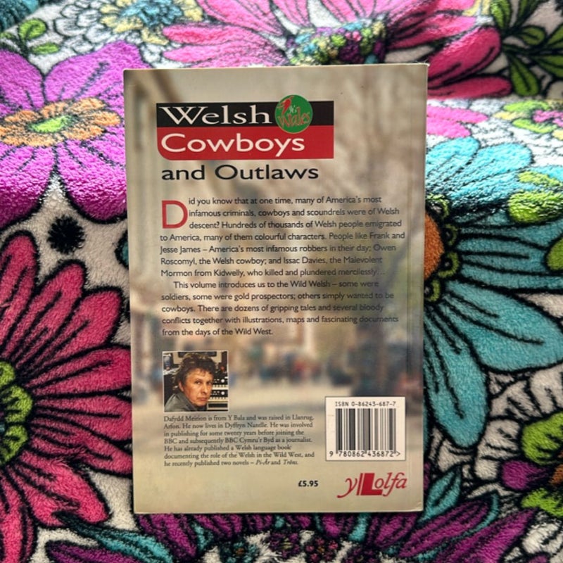 It's Wales: Welsh Cowboys and Outlaws