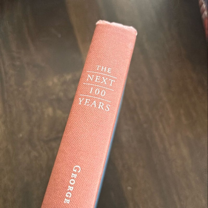 The Next 100 Years