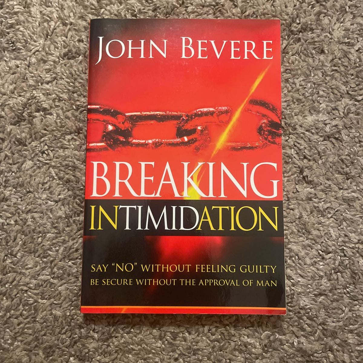 Breaking Intimidation by John Bevere, Paperback | Pangobooks