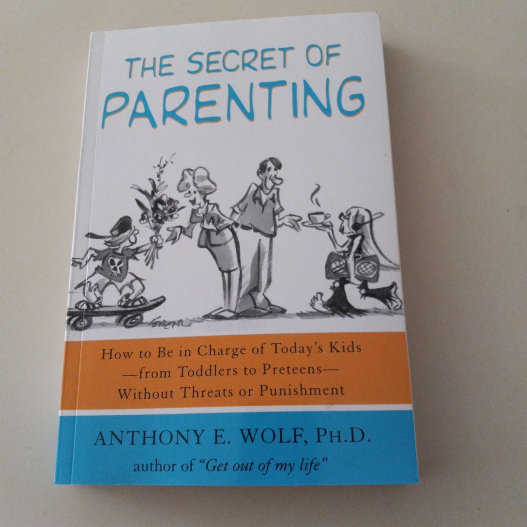 The Secret of Parenting
