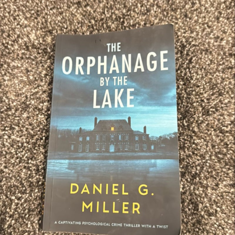 The orphanage by the lake