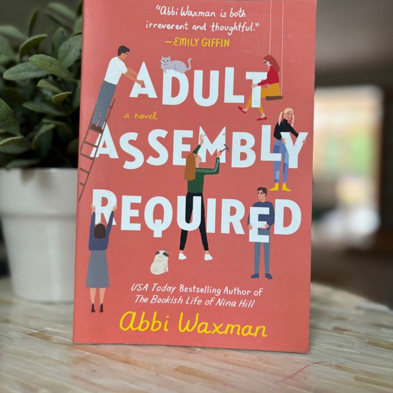 Adult Assembly Required