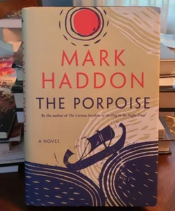 The Porpoise *First American Edition*