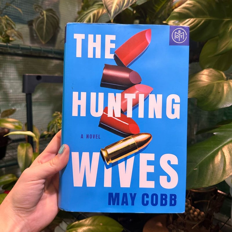 The Hunting Wives