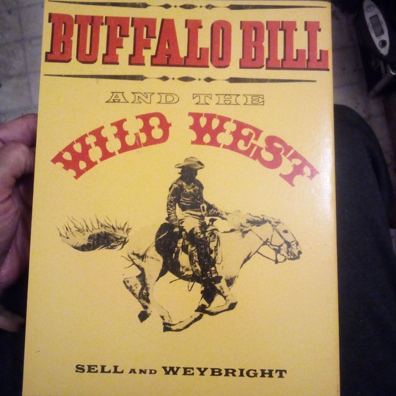 Buffalo Bill And The Wild West