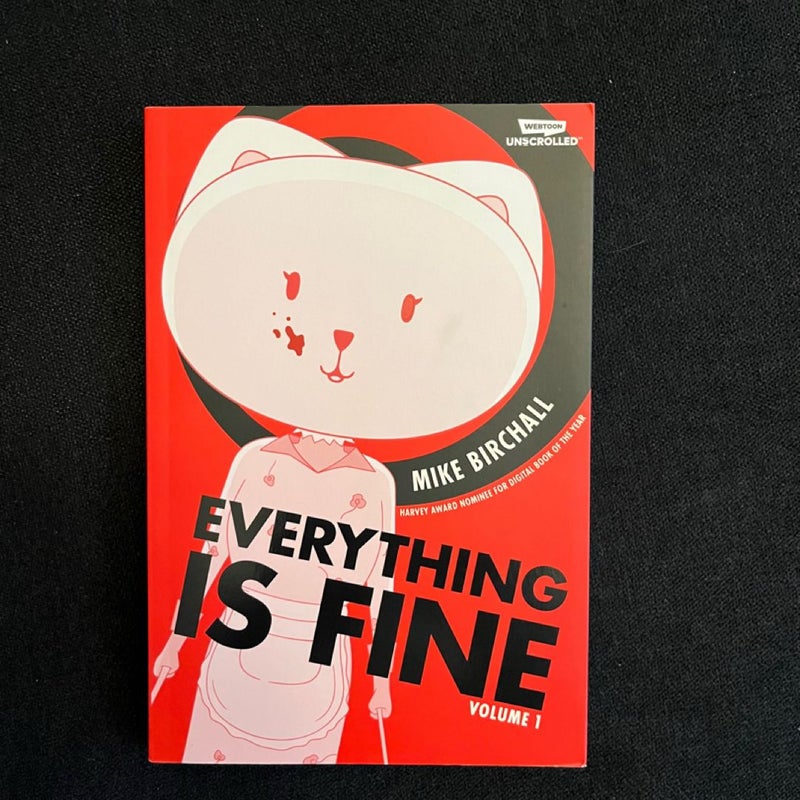 Everything Is Fine Volume One